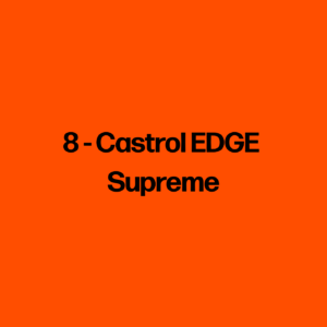 8 (Castrol EDGE "Supreme")