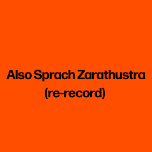 Also Sprach Zarathustra