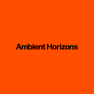 Ambient Horizons