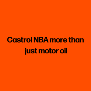 Castrol NBA more than just motor oil
