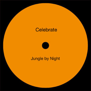 Jungle by Night - Celebrate