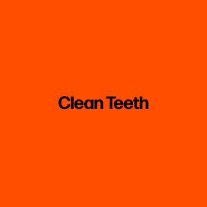 Clean Teeth