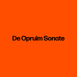 De Opruim Sonate