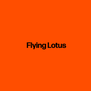 Flying Lotus