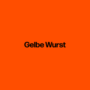 Gelbe Wurst