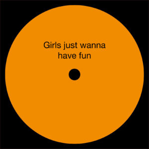 A Mad Tenor - Girls just wanna have fun