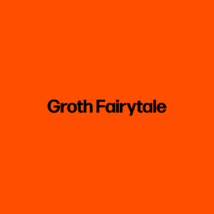 Groth Fairytale