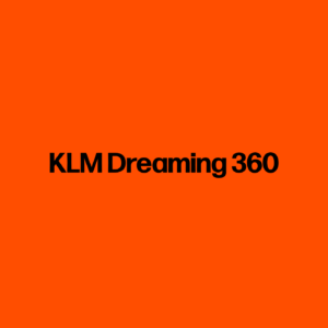 Klm Dreaming 360