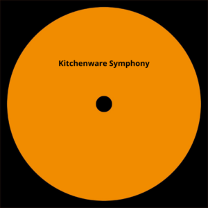 Kitchenware Symphony