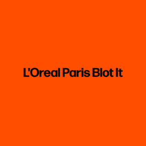 L'Oreal Paris Blot It