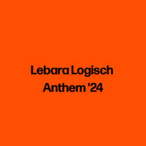 Lebara Logisch Anthem '24