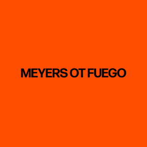 Meyers Ot Fuego