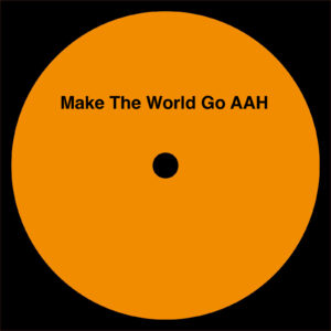 Roel Gommans & Jules Reivers - Make The World Go AAH
