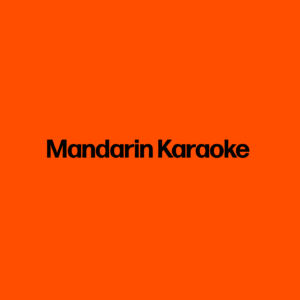 Mandarin Karaoke