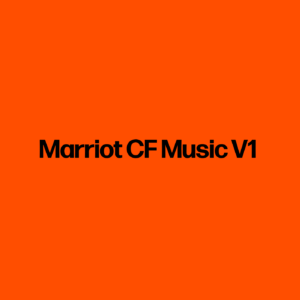 Marriot CF Music V1