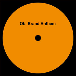 A Mad Tenor - Obi Brand Anthem