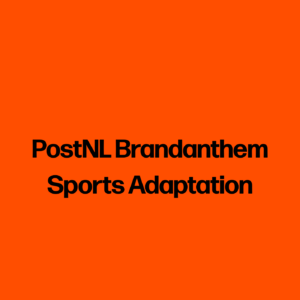 PostNL Brandanthem Sports Adaptation