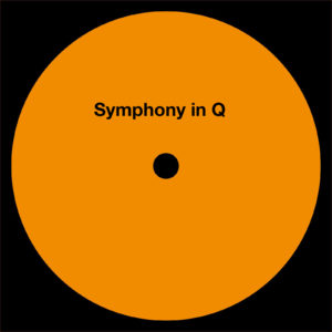 A Mad Tenor - Symphony in Q