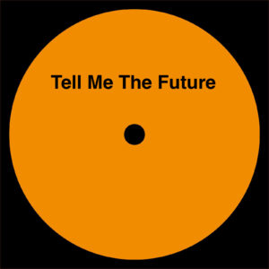 A Mad Tenor - Tell Me The Future
