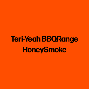 Teri-Yeah BBQRange HoneySmoke