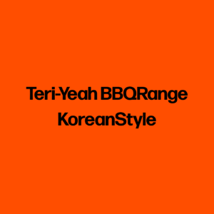 Teri-Yeah BBQRange KoreanStyle