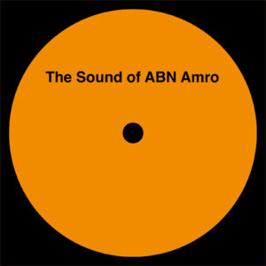 Kasper Koman & Serge van Lieshout - The Sound of ABN Amro