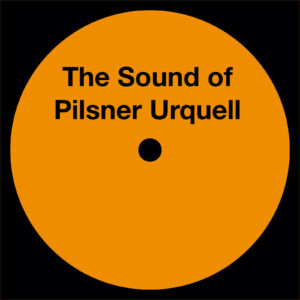 Floris de Haan & Kasper Koman & Serge van Lieshout - The Sound of Pilsner Urquell