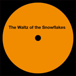 A Mad Tenor - The Waltz of the Snowflakes